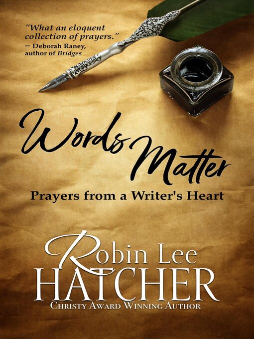 Title details for Words Matter by Robin Lee Hatcher - Available